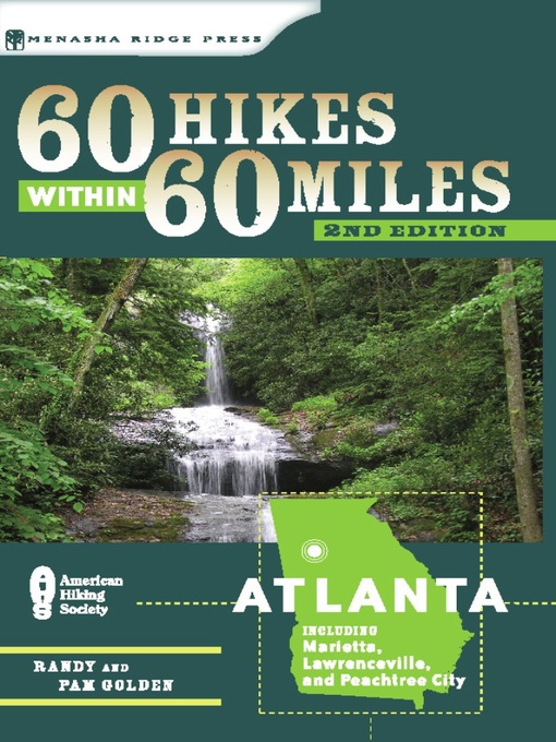 Title details for Atlanta: Including Marietta, Lawrenceville, and Peachtree City by Randy Golden - Available